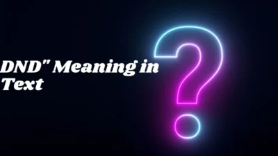 DND" Meaning in Text