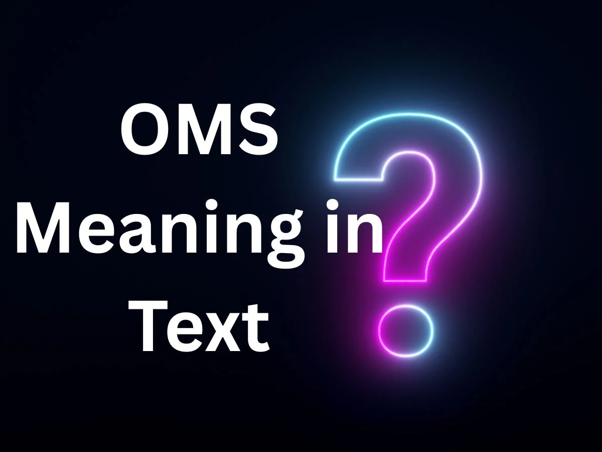OMS Meaning in Text