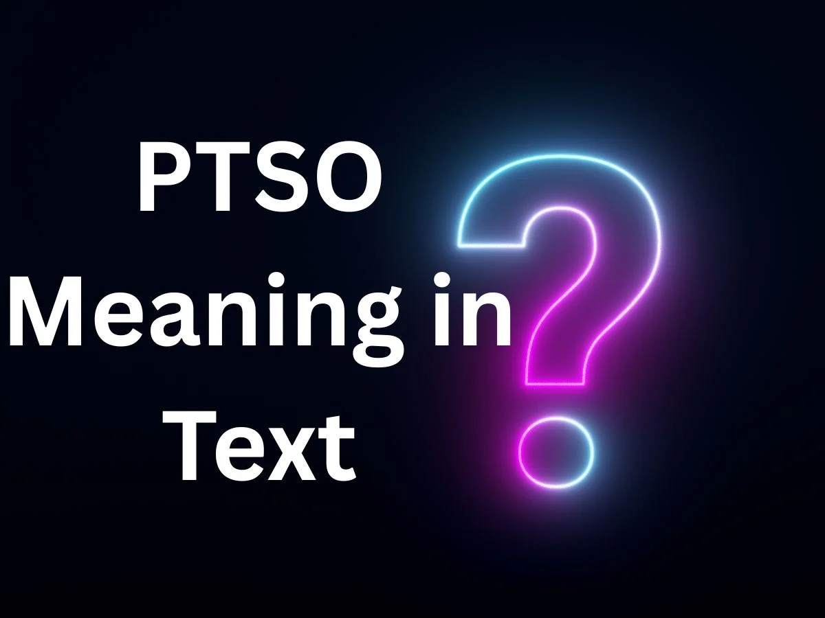 PTSO Meaning in Text