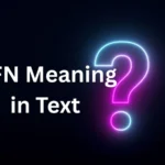 GFN Meaning in Text
