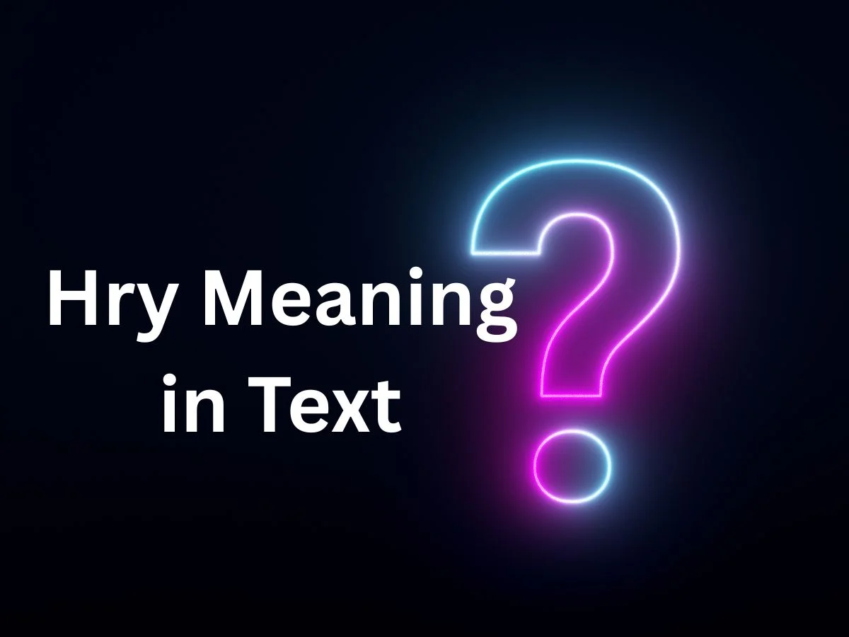 Hry Meaning in Text