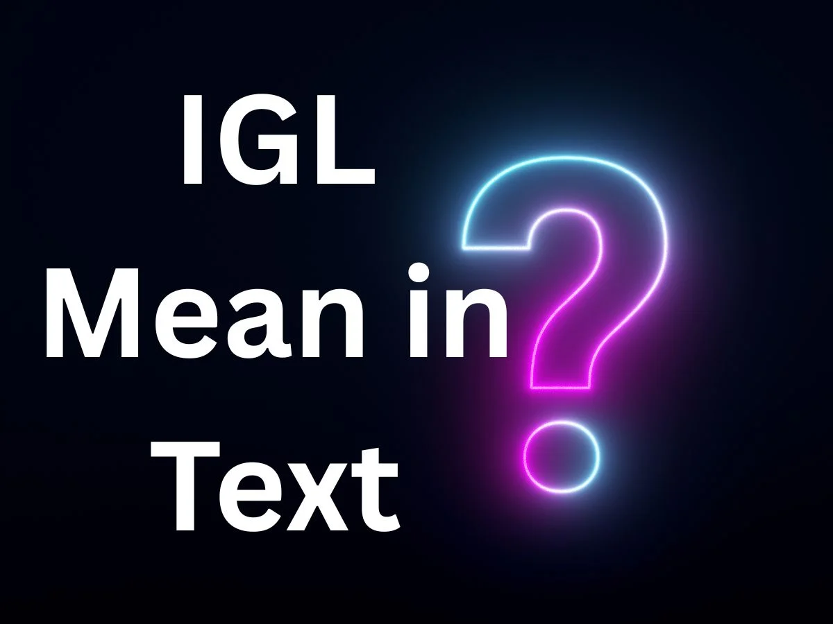 IGL Mean in Text