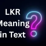 LKR Meaning in Text